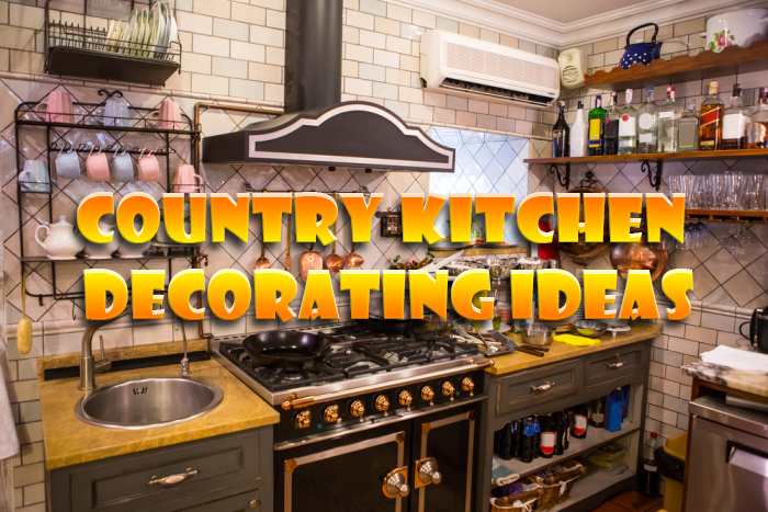 How to decorate a kitchen country style?